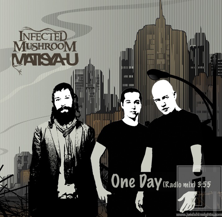 Matisyahu “One Day” Remix featuring Infected Mushroom « Jewish ...