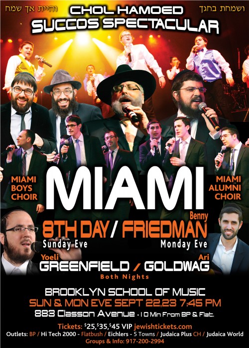 Miami Boys Choir Chol Hamoed Succos with Benny Friedman and 8th Day