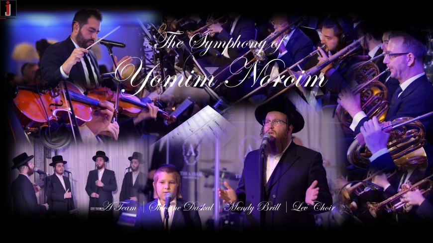 The Symphony of Yomim Noroim: A Team, Shloime Daskal, Mendy Brill & Lev Choir