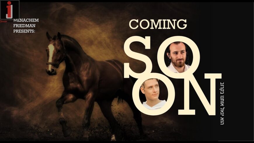 Enjoy This New Song, “Coming Soon,” By Dovid Knobloch Featuring ‪Mendy Twerski‬.