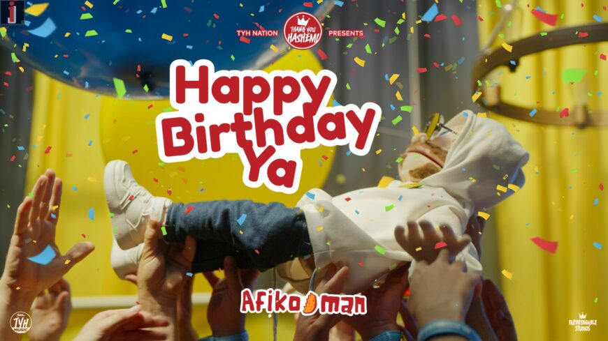 TYH Nation Presents: Happy Birthday Ya Afiko.man (Official Music Video)