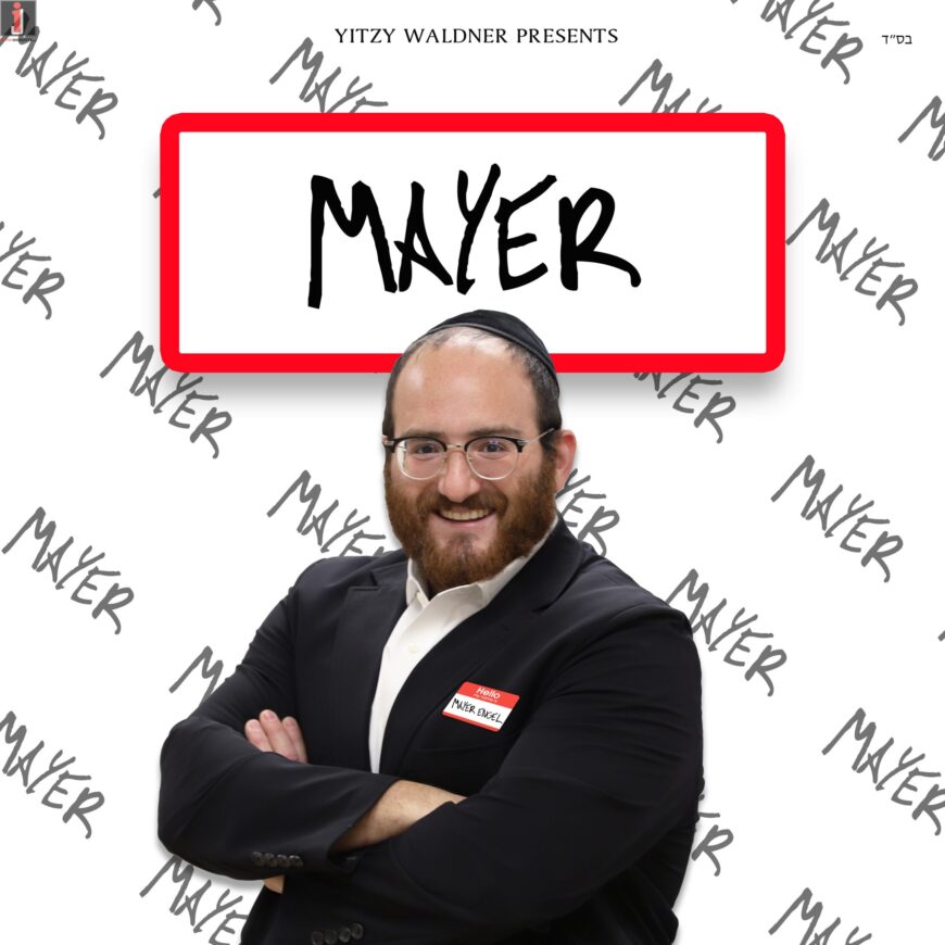 Yitzy Waldner Presents: Mayer Engel In His Debut Album “MAYER”