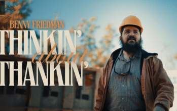 Benny Friedman – Thinkin’ About Thankin’ (Official Music Video)